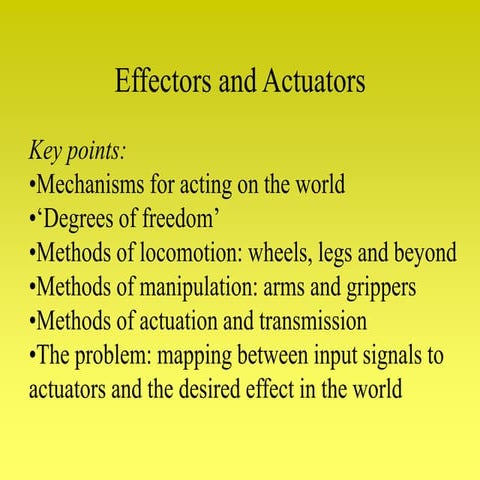 Effectors and Actuators use in mechatronics systems
