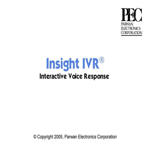 IVR  presentation