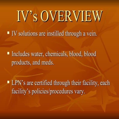 IVs