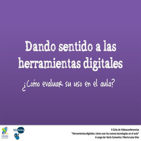 Cómo evaluar el uso de las herramientas digitales en el aula