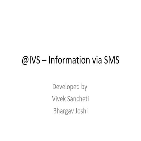 @IVS – Information Via SMS