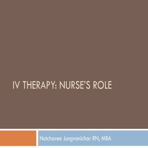 IV therapy, Nurse's role