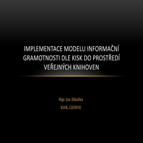 Implementace modelu IG dle kisk
