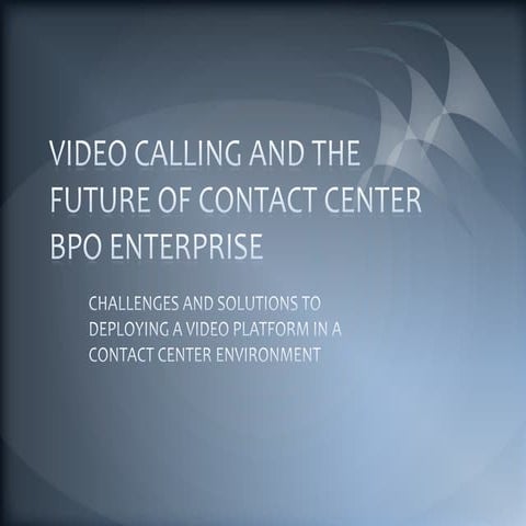 Video Contact