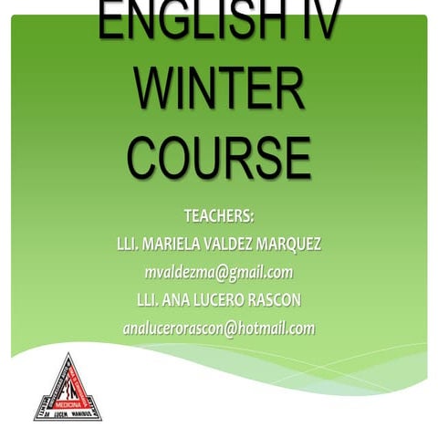 Iv winter course