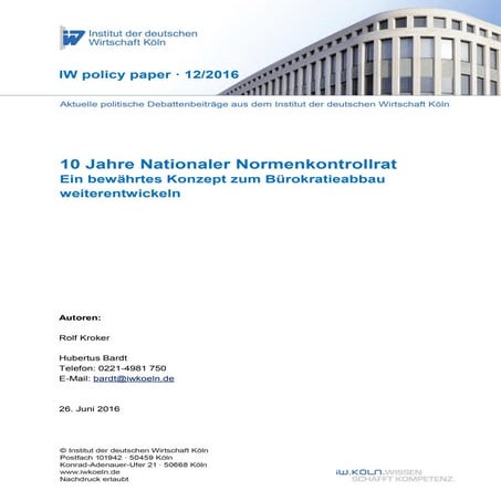 10 Jahre Nationaler Normenkontrollrat – Ein bewährtes Konzept zum Bürokratieabbau weiterentwickeln