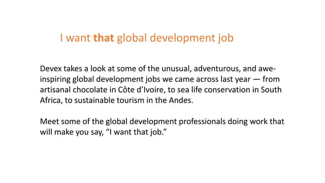 I want that global development job