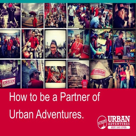 Want to start a tour business? - Join Urban Adventures.