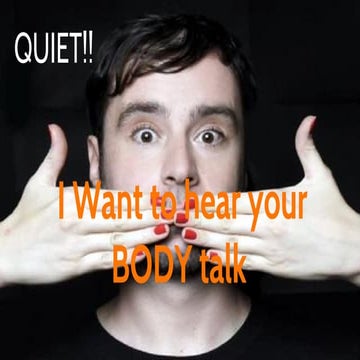 Body language matters!