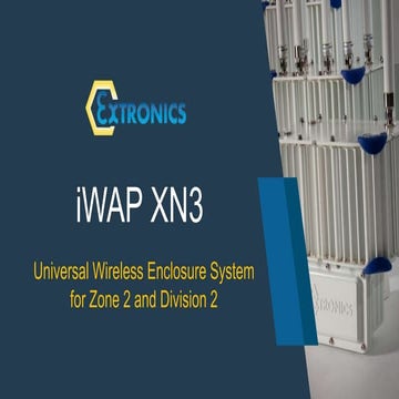 NEW! iWAP XN3 Zone 2/Div 2 universal wireless enclosure system now available!