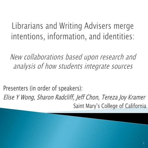 Librarians and Writing Advisers merge intentions, information, and identities