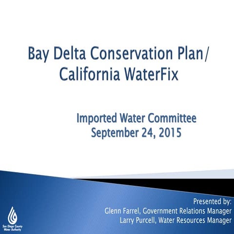 Bay Delta Conservation Plan/California WaterFix