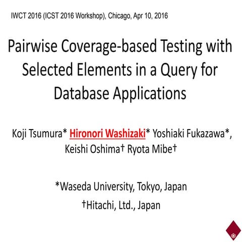 Pairwise Coverage-based Testing with Selected Elements in a Query for Databas...