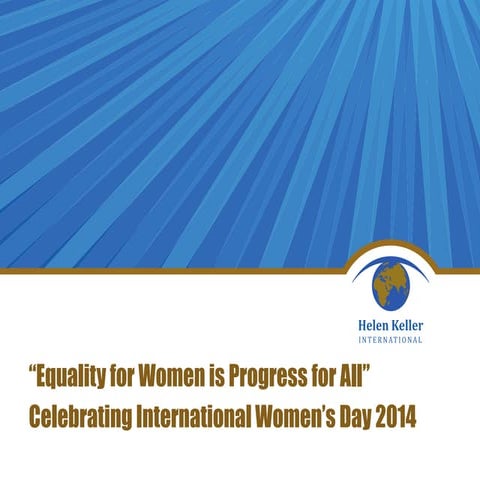 “Equality for Women is Progress for All” Celebrating International Women’s Da...