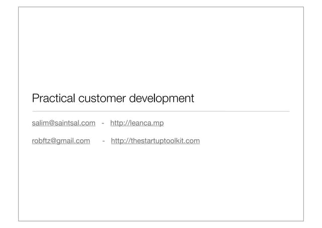 The Startup Toolkit / Leancamp guide to Lean customer development