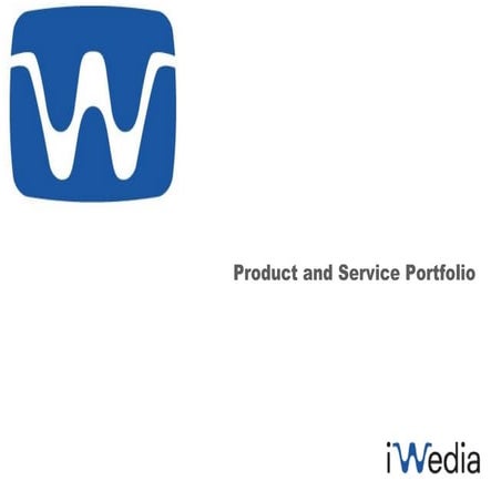 iWedia Product and Service Portfolio (July 12)