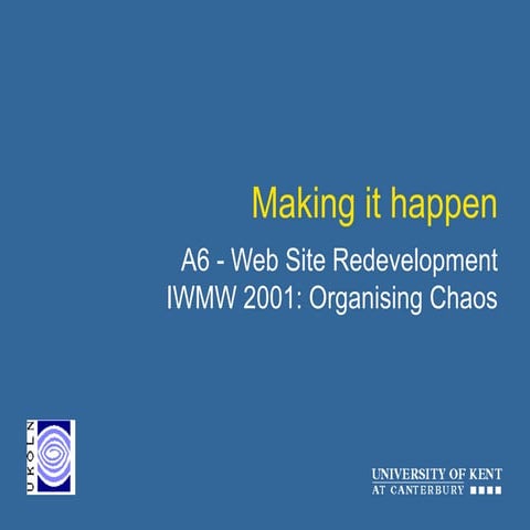 IWMW 2001: Web Site Redevelopment (2)