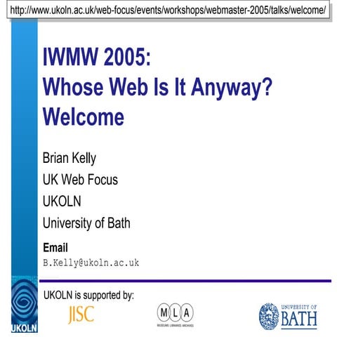IWMW 2005: Welcome