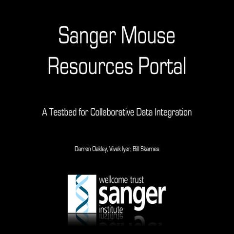 The Sanger Mouse Resources Portal - A Testbed for Collaborative Data Integration