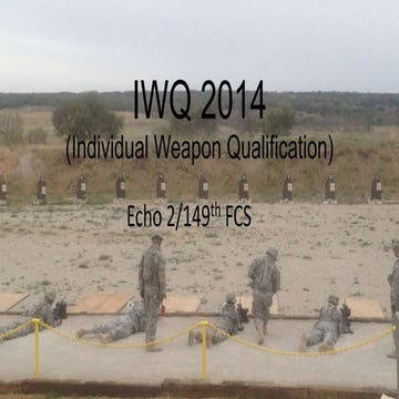 IWQ 2014 Military Ranges - Echo Co