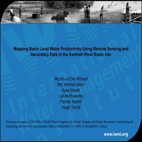 Mapping Basin Level Water Productivity Using Remote Sensing and Secondary Dat...