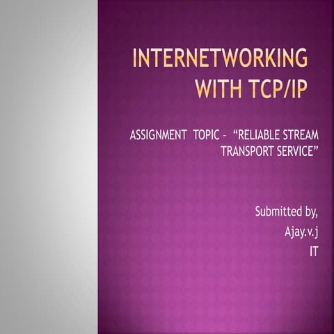 Reliable stream transport service