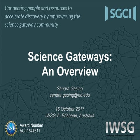 SGCI - Science Gateways: An Overview