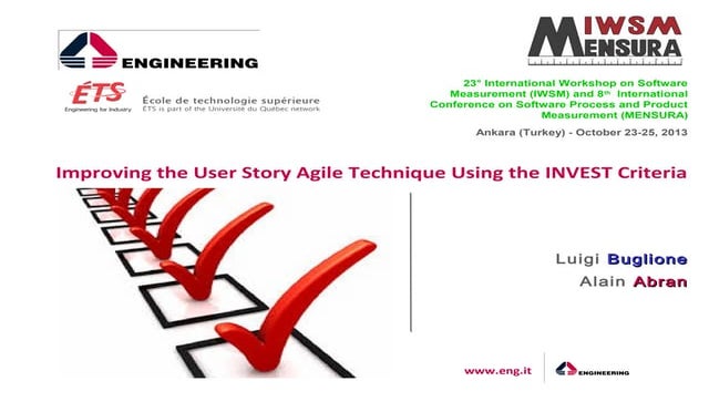 Improving the User Story Agile Technique Using the  INVEST Criteria
