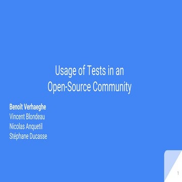 Usage of Tests in an Open-Source Community