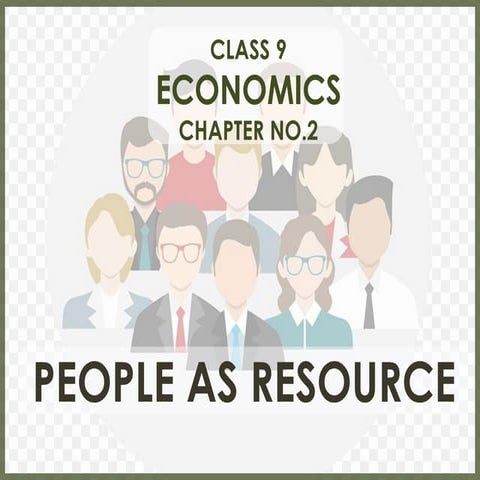 IX. Economics. Chapter 2. People as resource