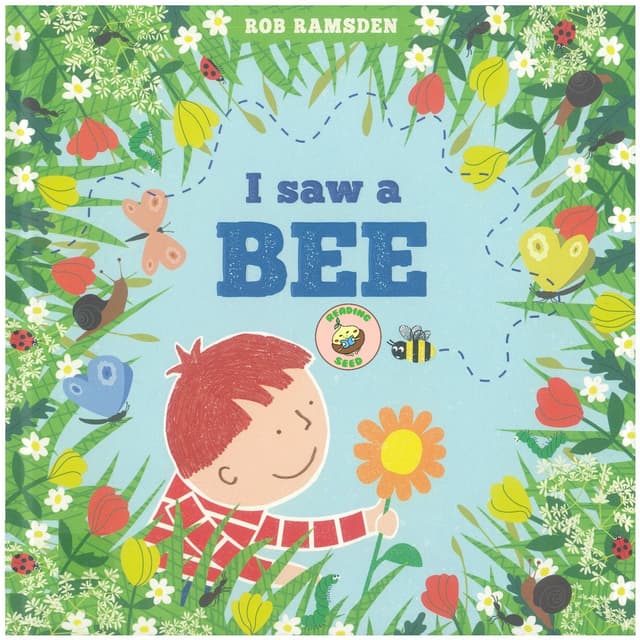I Saw a Bee