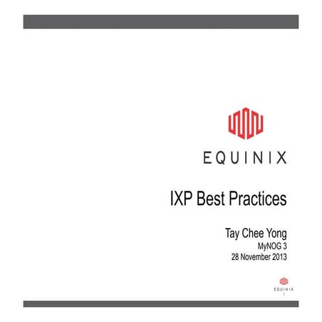 IX Best Practices by Tay Chee Yong