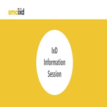 IxD Information Session
