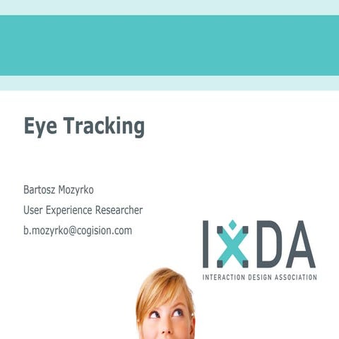 Eye Tracking (IxDA 2011)