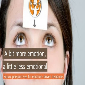 A bit more emotion, a little less emotional - future perspectives for emotion...
