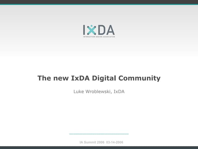 IxDA's Future Digital Community
