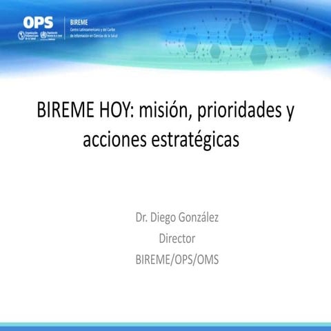 IX Reunion Relacsis 2019 ARG - Diego Gonzalez - Experiencia BIREME-OPS
