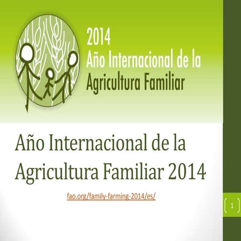 Año Internacional de la Agricultura Familiar 2014