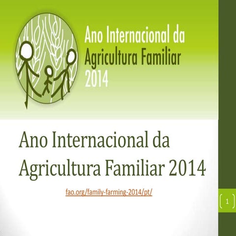Ano Internacional da Agricultura Familiar 2014