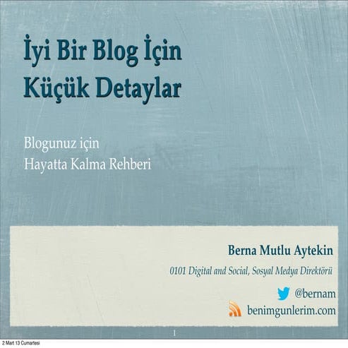 İyi bir blog için küçük detaylar
