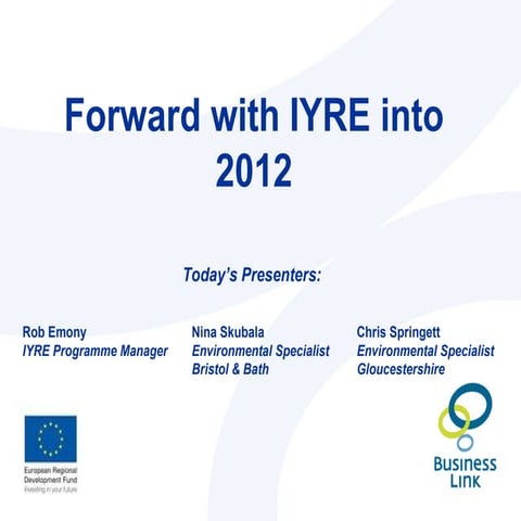 IYRE forward into 2012