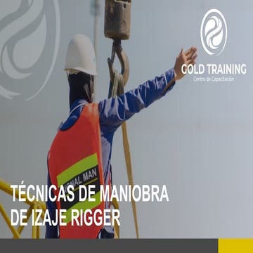PPT tecnicas de Izaje Rigger para operadores.pptx