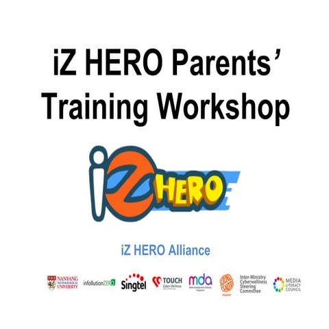 iZ HERO Parents Training @ Anglo-Chinese School Primary
