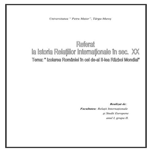 Izolarea romaniei in cel de al ii-lea razboi mondial