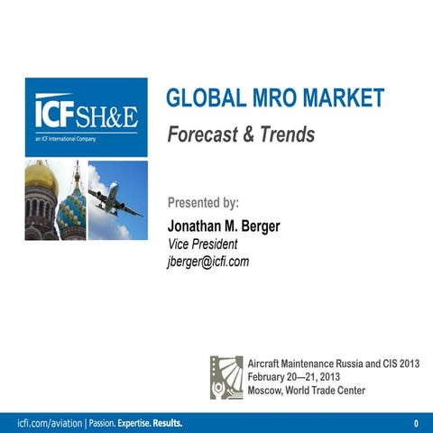 2013 Global MRO Market Forecast & Trends