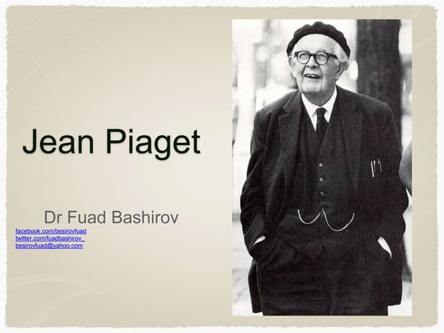 Jean Pi̇aget  (Dr Fuad Bashirov)