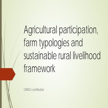 Agricultural participation, farm typologies and sustainable rural livelihood ...