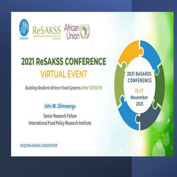 Dr. John Ulimwengu, IFPRI, #2021ReSAKSS | Plenary Session II– Impacts of COVI...