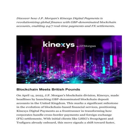 J.P. Morgan’s Kinexys Pioneers GBP Blockchain Payments in the UK A New Era fo...