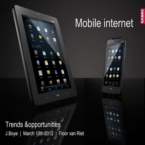 Mobile Internet - trends & possibilities